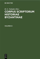 Caesariensis Procopius, Wilhelm Dindorf, B. G. Niebuhr - Corpus scriptorum historiae Byzantinae. Procopius - Pars XVII. Volumen III: Corpus scriptorum historiae Byzantinae. Pars XVII: Procopius. Volumen III
