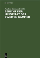 Kammer () Preußen, Kammer (2) Preußen - Bericht der Minorität der Zweiten Kammer