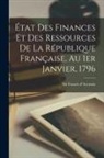 Francis D' Ivernois - État des finances et des ressources de la république Française, au 1er Janvier, 1796