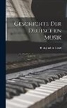 Hans Joachim Moser - Geschichte der Deutschen Musik