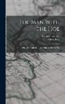 Adam Blake, Robert Clarke Co - The Man With the Hoe: A Picture of American Farm Life as it is To-day
