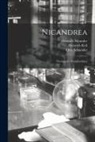 Heinrich Keil, Heinrich Nicander, Otto Schneider - Nicandrea: Theriaca Et Alexipharmaca