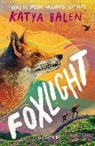 Katya Balen - Foxlight