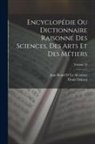 Denis Diderot, Jean Rond D' Le Alembert - Encyclopédie Ou Dictionnaire Raisonné Des Sciences, Des Arts Et Des Métiers; Volume 33