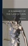 Basil Montagu - A Summary of the law of Lien
