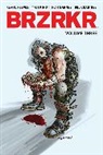 Keanu Reeves, Matt Kindt, Matt Kindt, Keanu Reeves, Ron Garney - BRZRKR Vol. 3 SC