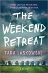TARA LASKOWSKI - The Weekend Retreat