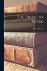 Nels Anderson - The Right to Work