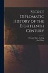 Eleanor Marx Aveling, Karl Marx - Secret Diplomatic History of the Eighteenth Century