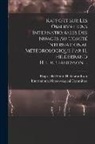 Hugo Hildebrand Hildebrandsson, International Meteorological Committee - Rapport Sur Les Observations Internationales Des Nuages Au Comité International Météorologique Par H. Hildebrand Hildebrandsson