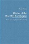 Alexander Mikaberidze - Pavel Pushin's Diary of the 1812-1814 Campaigns
