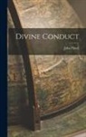 John Flavel - Divine Conduct