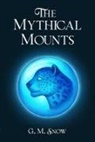 G. M. Snow - The Mythical Mounts
