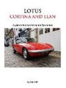 Colin Pitt - Lotus Cortina and Elan
