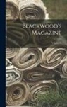 Anonymous - Blackwood's Magazine; Volume 94