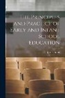 James Currie - The Principles and Practice of Early and Infant School Education