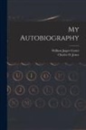 William Jasper Cotter, Charles O. Jones - My Autobiography