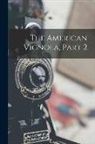 Anonymous - The American Vignola, Part 2