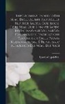 Ignazio Cugusi-Persi - Repertorio Alfabetico Dei Nomi Degli Alberi, Arboscelli, Fruttici, Radici, Corteccie, Fiori, Semi, Erbe E Piante Sarde, in Italiano-Sardo E Sardo-Ital