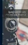 Anonymous - The American Vignola, Part 2