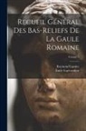 Émile Espérandieu, Raymond Lantier - Recueil général des bas-reliefs de la Gaule romaine; Volume 7