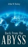 Arthur W. Stuckey - Back from the Abyss