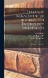 John C. Henderson, Hossein Mohsenzadeh, Sloan School of Management Center Fo - Strategic Management of Information Technology Investments: An Options Perspective