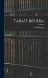 Nicolas Gogol - Tarass Boulba