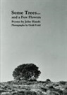 Heidi Ferid, John Hands - Some Trees... and a Few Flowers
