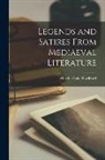 Martha Hale Shackford - Legends and satires from mediaeval literature