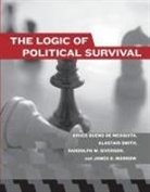 Bruce Bueno De Mesquita, Bruce (New York University) Bueno de Mesquita, James D. Morrow, James D. (Center For Political Studies) Morrow, Randolph M. Siverson, Randolph M. (University of California Davis) Siverson... - The Logic of Political Survival