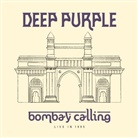 Deep Purple - Bombay Calling, 2 Audio-CD (Hörbuch)