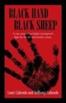 ANTHONY, Louis A. Caliendo - Black Hand Black Sheep