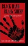 ANTHONY, Louis A. Caliendo - Black Hand Black Sheep