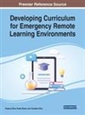 Paula Peres, Cândida Silva, Susana Silva - Developing Curriculum for Emergency Remote Learning Environments