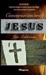 Jan Fahleman - Conversation with Jesus