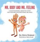 Shira Shaked - Mr. Body and Mr. Feeling