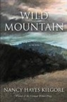 Nancy Hayes Kilgore - Wild Mountain