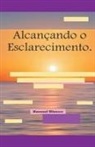 Samuel Blanco - Alcançando o Esclarecimento