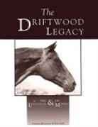 Phil Livingston, Jim Morris - The Driftwood Legacy