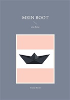 Traute Bösch - Mein Boot