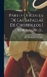 Chile Ministerio De Guerra - Partes Oficiales De Las Batallas De Chorrillos I Miraflores