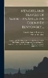 William Nicholson, Maurice Auguste Benyowsky (Comte De) - Memoirs And Travels Of Mauritius Augustus Count De Benyowsky ...: Consisting Of His Military Operations In Poland, His Exile Into Kamchatka, His Escap