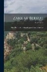 Ivan Franko - Zakhar Berkut: Obraz Hromadskoho Zhytia Karpatskoï Rusy V Xiii Vitsï