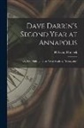 H. Irving Hancock - Dave Darrin's Second Year at Annapolis: Or, Two Midshipmen as Naval Academy "Youngsters"