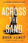 Hugh Howey - Across the Sand
