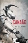 D A Wood, D. A. Wood - Canaäd
