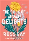 Ross Gay - Book of (More) Delights