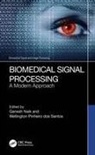 Ganesh ((aish) Naik, Ganesh R. ((aish) Naik, Ganesh Naik, Ganesh R. Naik, Naik Ganesh R., Wellington Pinheiro dos Santos... - Biomedical Signal Processing
