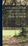 Frederick Law Olmsted, William Peterfield Trent - A Journey In The Seaboard Slave States In The Years 1853-1854; Volume 2